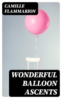 Cover Wonderful Balloon Ascents