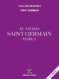 Cover El amado Saint Germain habla