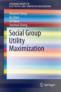 Cover Social Group Utility Maximization