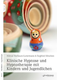 Cover Klinische Hypnose und Hypnotherapie mit Kindern und Jugendlichen
