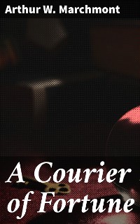 Cover A Courier of Fortune