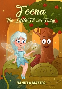 Cover Feena The Little Flower Fairy
