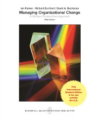 Cover EBOOK: Managing Organizational Change: A Multiple Perspectives Approach (ISE)