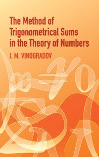 Cover Method of Trigonometrical Sums in the Theory of Numbers