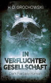 Cover In verfluchter Gesellschaft