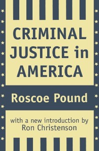 Cover Criminal Justice in America