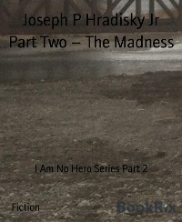 Cover Part Two – The Madness