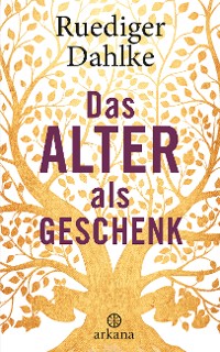 Cover Das Alter als Geschenk