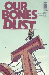 Cover Our Bones Dust #1