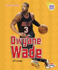 Cover Dwyane Wade, 2nd Edition