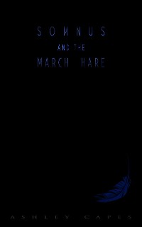 Cover Somnus and the March Hare
