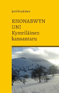 Cover Rhonabwyn uni - kymriläinen kansantaru