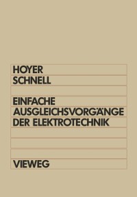 Cover Einfache Ausgleichsvorgänge der Elektrotechnik