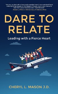 Cover Dare To Relate, Leading with a Fierce Heart