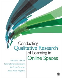 Cover Conducting Qualitative Research of Learning in Online Spaces