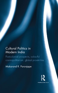 Cover Cultural Politics in Modern India