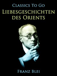 Cover Liebesgeschichten des Orients