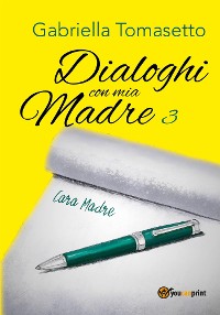 Cover Dialoghi con mia Madre 3