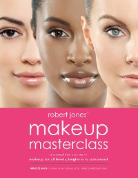 Cover Robert Jones' Makeup Masterclass