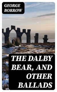 Cover The Dalby Bear, and Other Ballads