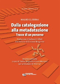 Cover Dalla catalogazione alla metadatazione