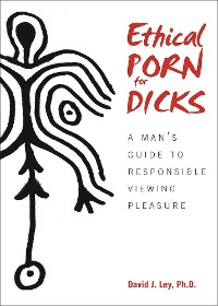 Cover Ethical Porn for Dicks