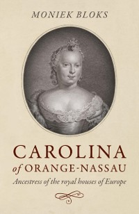 Cover Carolina of Orange-Nassau
