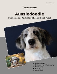 Cover Traumrasse Aussiedoodle