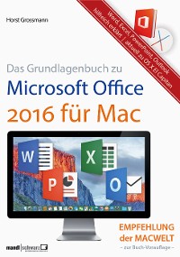 Cover Grundlagenbuch zu Microsoft Office 2016 für Mac - Word, Excel, PowerPoint & Outlook hilfreich erklärt