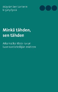 Cover Minkä tähden, sen tähden