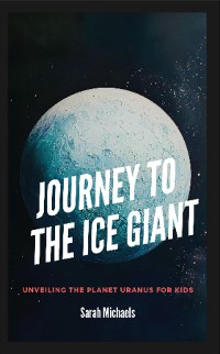 Cover Journey to the Ice Giant