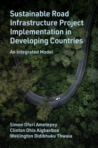 Cover Sustainable Road Infrastructure Project Implementation in Developing Countries