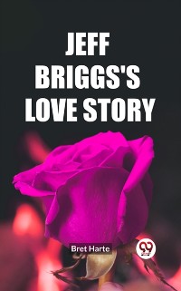 Cover Jeff Briggs's Love Story