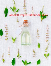 Cover Aromatherapie Duft für die Seele