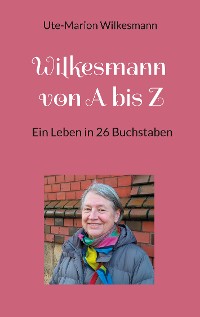 Cover Wilkesmann von A bis Z