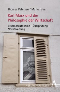 Cover Karl Marx und die Philosophie der Wirtschaft