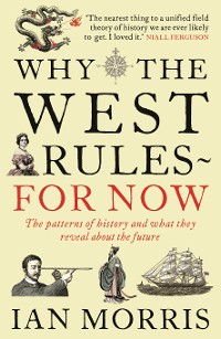 Cover Why The West Rules - For Now