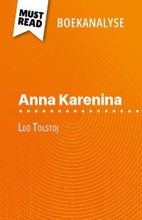 Cover Anna Karenina van Leo Tolstoj (Boekanalyse)