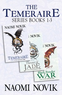 Cover Temeraire Series Books 1-3
