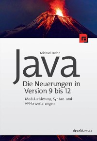 Cover Java – die Neuerungen in Version 9 bis 12