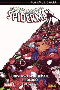 Cover Marvel Saga. El Asombroso Spiderman Universo Spiderman 47. Prólogo