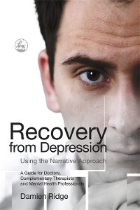 Cover Recovery from Depression Using the Narrative Approach