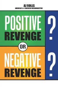 Cover Positive Revenge or Negative Revenge