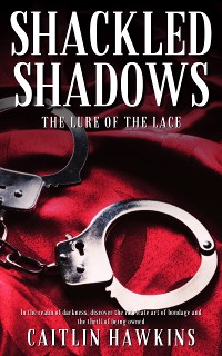 Cover Shackled Shadows