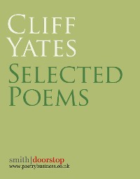 Cover Cliff Yates: Selected Poems