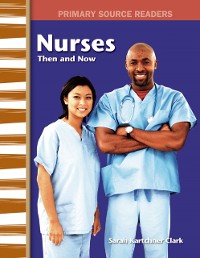 Cover Nurses Then and Now