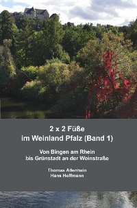 Cover 2 x 2 Füße im Weinland Pfalz (Band 1)