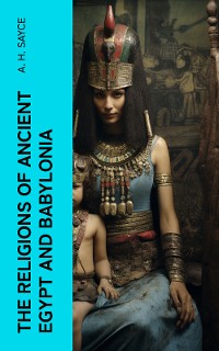 Cover The Religions of Ancient Egypt and Babylonia