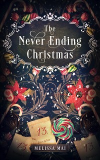 Cover The Never Ending Christmas: New Adult Romantasy