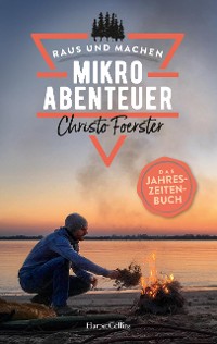 Cover Mikroabenteuer – Das Jahreszeitenbuch